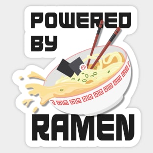 Powered by ramen Sticker